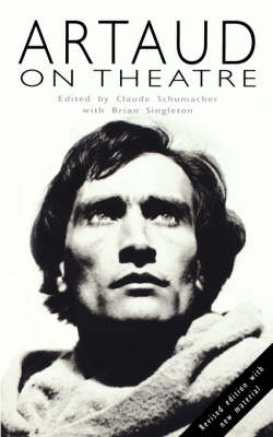 Artaud on Theatre - Plays and Playwrights (Paperback)