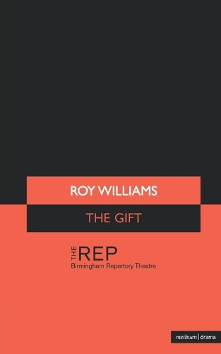 The Gift - Modern Plays (Paperback)