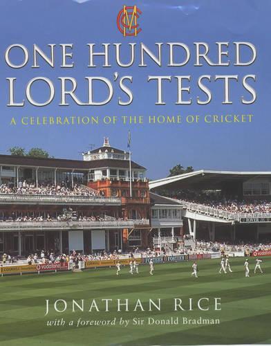 One Hundred Lord's Tests (Hardback)