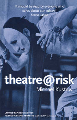 Theatre@risk - Diaries, Letters and Essays (Paperback)