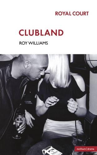 Clubland - Modern Plays (Paperback)