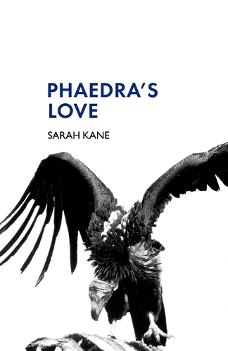 Phaedra's Love - Modern Plays (Paperback)