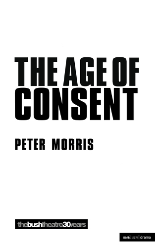 The Age of Consent - Modern Plays (Paperback)