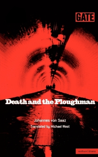 Death and the Ploughman - Modern Plays (Paperback)