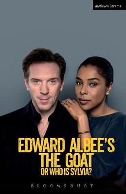 The Goat: Or, Who is Sylvia? - Modern Plays (Paperback)