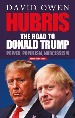 Hubris: The Road to Donald Trump (Paperback)