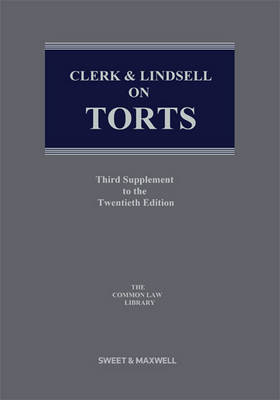 Clerk & Lindsell on Torts: 3rd Supplement (Paperback)