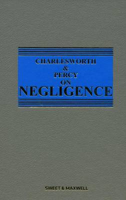 Charlesworth and Percy on Negligence (Hardback)