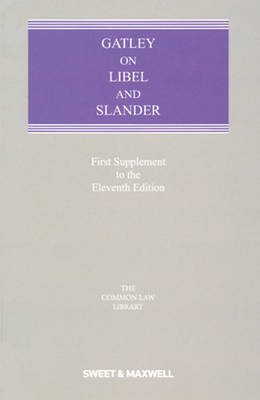 Gatley on Libel and Slander: 1st Supplement (Paperback)