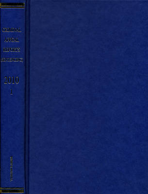 Criminal Appeal Reports (Sentencing) 2010 Bound Volume V1 (Hardback)
