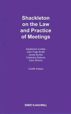 Shackleton on the Law and Practice of Meetings (Hardback)