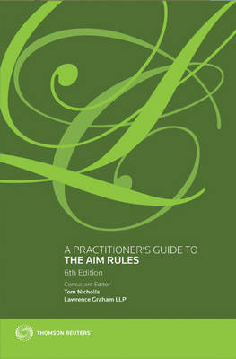 A Practitioner's Guide to the Aim Rules (Paperback)