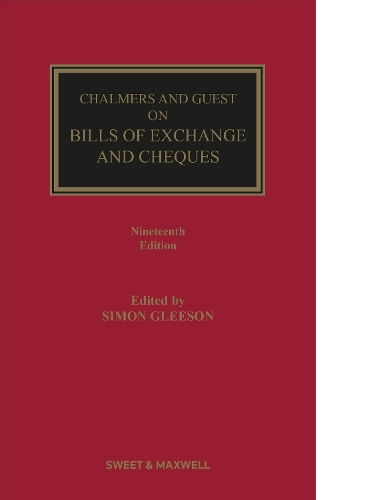 Chalmers and Guest on Bills of Exchange and Cheques (Hardback)