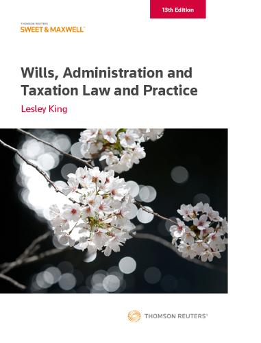 Wills, Administration And Taxation Law And Practice By Professor L.C ...