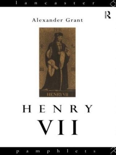 Henry VII - Lancaster Pamphlets (Paperback)