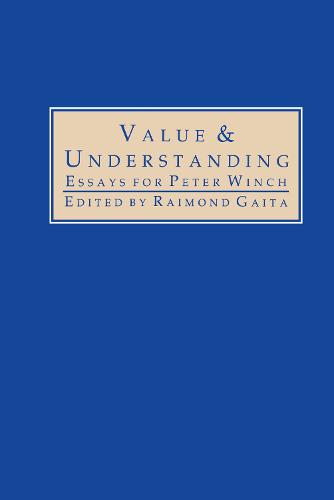Value and Understanding: Essays for Peter Winch (Hardback)