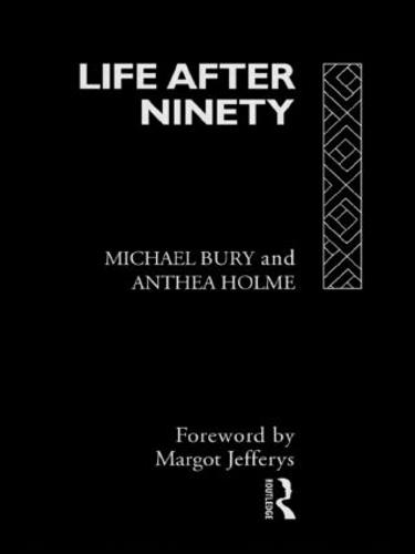 Life After Ninety (Hardback)