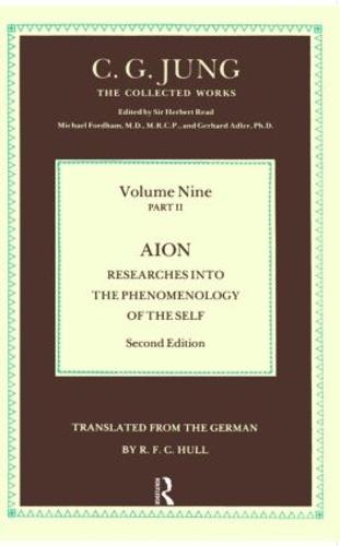 Aion: Researches Into the Phenomenology of the Self - Collected Works of C. G. Jung (Hardback)