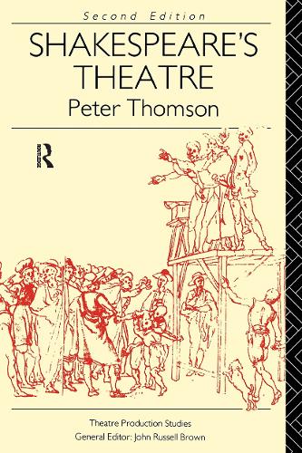 Shakespeare's Theatre - Theatre Production Studies (Paperback)
