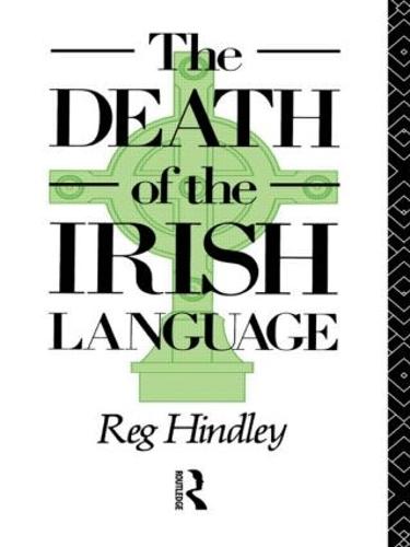 The Death of the Irish Language (Paperback)