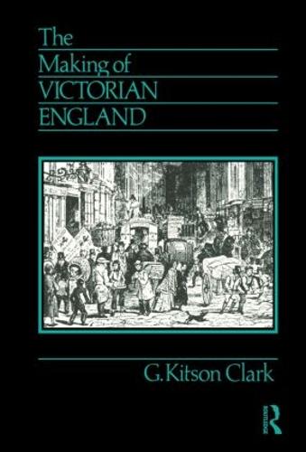 The Making of Victorian England (Paperback)