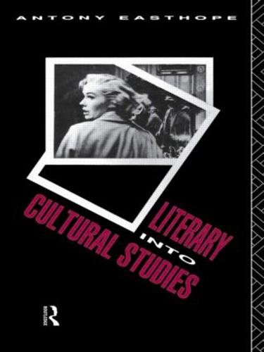 Literary into Cultural Studies (Paperback)
