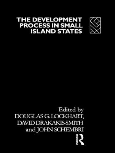 The Development Process in Small Island States (Hardback)