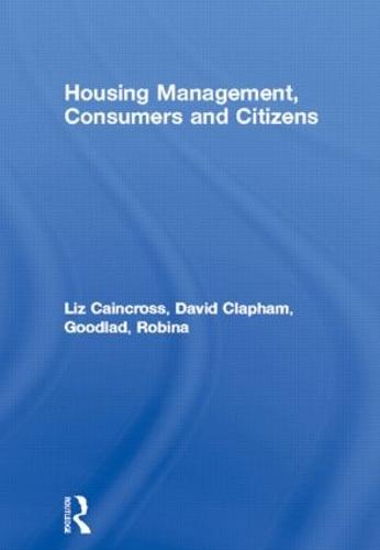 Housing Management, Consumers and Citizens (Hardback)