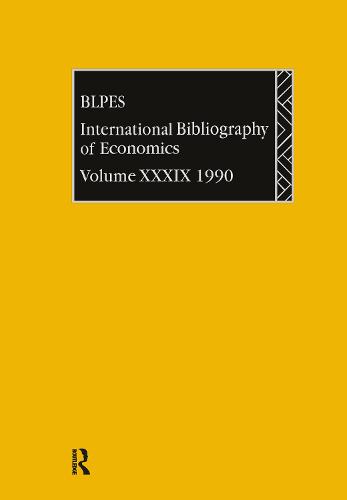 IBSS: Economics: 1990 Vol 39 (Hardback)