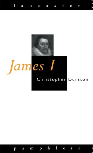 James I - Lancaster Pamphlets (Paperback)