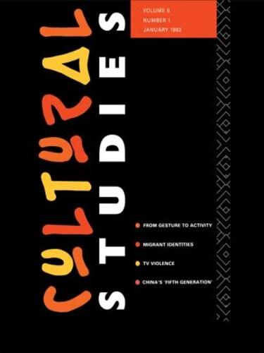Cultural Studies: Volume 6, Issue 1 (Paperback)