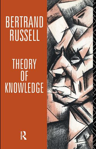 Theory of Knowledge: The 1913 Manuscript (Paperback)