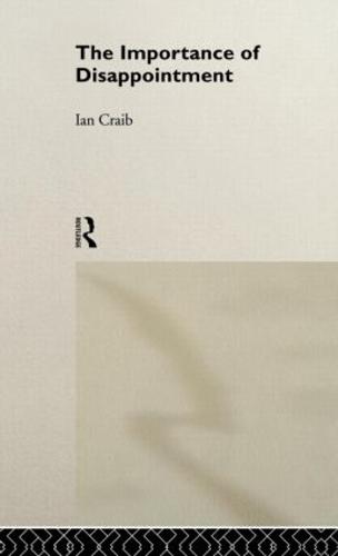 The Importance of Disappointment (Hardback)
