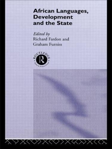 African Languages, Development and the State (Hardback)