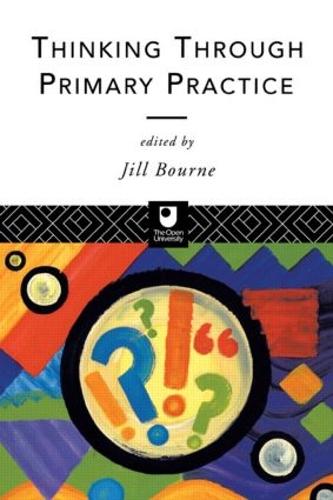 Thinking through Primary Practice (Paperback)