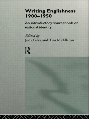Writing Englishness: An Introductory Sourcebook (Paperback)