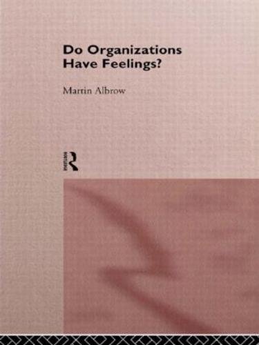 Do Organizations Have Feelings? (Paperback)
