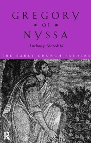 Gregory of Nyssa - The Early Church Fathers (Paperback)