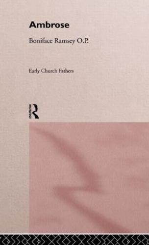 Ambrose - The Early Church Fathers (Hardback)