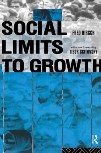 Social Limits to Growth (Paperback)