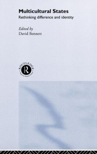 Multicultural States: Rethinking Difference and Identity (Hardback)