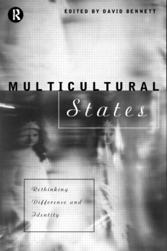 Multicultural States: Rethinking Difference and Identity (Paperback)