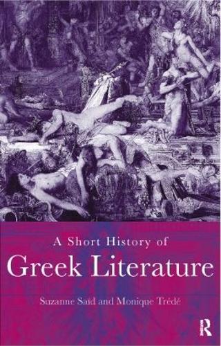 A Short History of Greek Literature (Paperback)