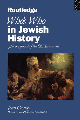 Who's Who in Jewish History: After the Period of the Old Testament - Who's Who (Hardback)
