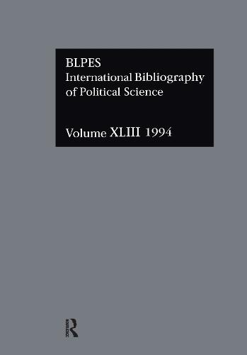 IBSS: Political Science: 1994 Vol 43 (Hardback)
