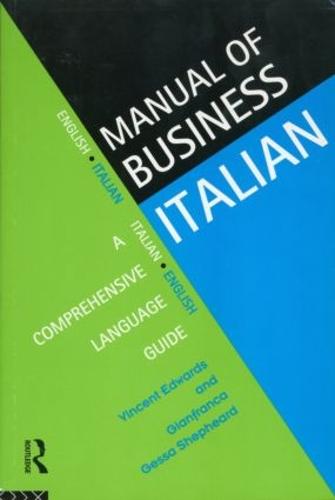 Manual of Business Italian: A Comprehensive Language Guide (Paperback)