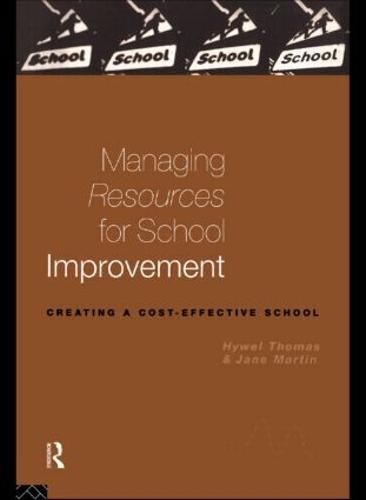Managing Resources for School Improvement (Paperback)