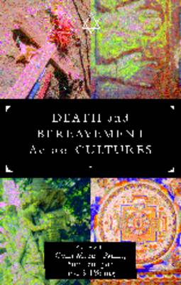 Death and Bereavement Across Cultures (Paperback)