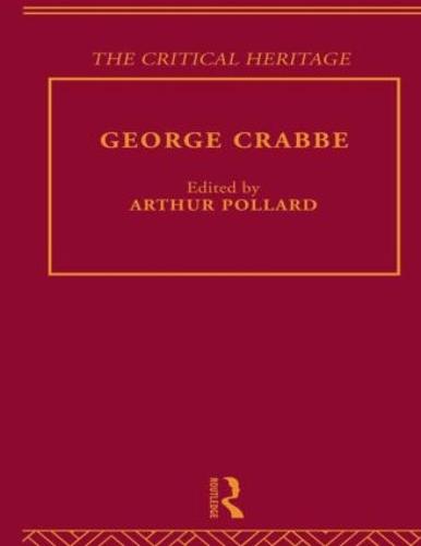 George Crabbe: The Critical Heritage (Hardback)