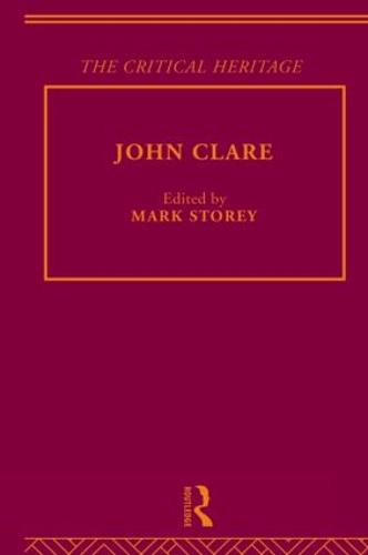 John Clare: The Critical Heritage (Hardback)
